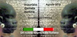 Incontro con l’Africa 2012 - Un sogno ed un viaggio tutto italiano